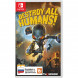 Игра Destroy All Humans! [Nintendo Switch, русские субтитры] в Великом Новгороде